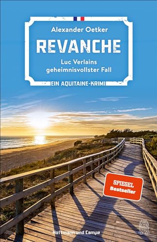 Revanche: Luc Verlains geheimnisvollster Fall | Ein Aquitaine-Krimi (Luc Verlain ermittelt, Band 7) von Hoffmann und Campe Verlag
